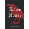 Antje Bremer Raven House