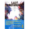 Last Pretender, Tome 1 :