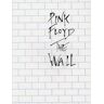 Pink Floyd: The Wall