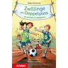 Hubert Schirneck Zwillinge Im Doppelpass. Ulf Und Kathi Im Fußballfieber