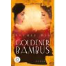 Anchee Min Goldener Bambus: Roman