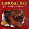Nick Denchfield Dinosaures Plus Réels Que Jamais ! : Un Livre En 3d