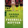 Hanna Dietz Fußballmütter