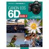 Obtenez Le Maximum Du Canon Eos 6d Mark Ii