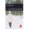 G. Simenon La Mort De Belle (Ldp Simenon)