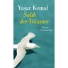 Yasar Kemal Salih Der Träumer