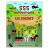 Dan Crisp Les Soldats - 555 Autocollants (555 Autocollants (Les Soldats - 555 Autocollants))