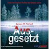 Nichols, James W. Ausgesetzt