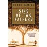 Denis Hamill Sins Of Two Fathers: A Novel
