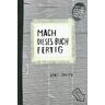 Keri Smith Mach Dieses Buch Fertig