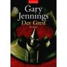Gary Jennings Der Greif.