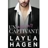 Layla Hagen Un Amour Captivant