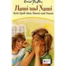 Enid Blyton Hanni & Nanni, Band 04: Kein Spaß Ohne Hanni Und Nanni