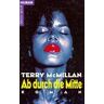 Terry McMillan Ab Durch Die Mitte