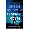 Gregg Hurwitz Prodigal Son: An Orphan X Novel (Orphan X, 6)