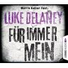 Luke Delaney Für Immer Mein