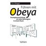 Tim Wiegel Führen Mit Obeya: Strategieentwicklung Mit Allen Beteiligten In Einem Raum