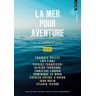 La Mer Pour Aventure (Points Aventure)