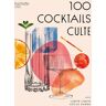 Liquid Liquid 100 Cocktails Culte