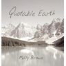 Milly Brown Quotable Earth