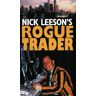 Nick Leeson Rogue Trader
