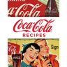 Publications International Ltd Coca-Cola Recipes