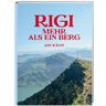 Adi Kälin Rigi: Mehr Als Ein Berg