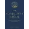 Cutler, Thomas J. The Bluejacket'S Manual: United States Navy Centennial Edition