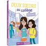 Paul Beaupère Deux Surs Au Collège. Tome 1, Plus Un Mot !