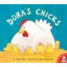 Julie Sykes Dora'S Chicks