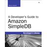 Mocky Habeeb A Developer'S Guide To Amazon Simpledb (Developer'S Library)