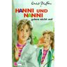 Enid Blyton Hanni Und Nanni, Bd.5, Hanni Und Nanni Geben Nicht Auf