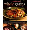 Sass, Lorna J. Whole Grains Every Day, Every Way