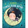 Contes Pour Rêver (10 Contes)