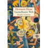 Hermann Hesse Taumelbunte Welt: Hundert Gedichte