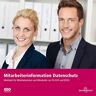 GDD e.V. Mitarbeiterinformation Datenschutz: Informationen Für Die Mitarbeiterinnen Und Mitarbeiter Nach Ds-Gvo Und Bdsg (Neu)