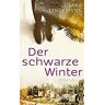 Clara Lindemann Der Schwarze Winter