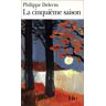 Philippe Delerm Cinquieme Saison Delerm (Folio)