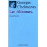 Georges Cheimonas Les Bâtisseurs
