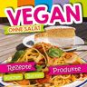 Miriam Lill Vegan Ohne Salat