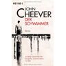 John Cheever Der Schwimmer: Stories