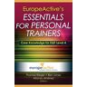 Europeactive: Europeactive'S Essentials For Personal Trainer