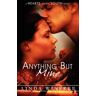 Linda Winfree Anything But Mine (Hearts Of The South)