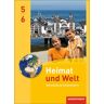 Heimat Und Welt - Ausgabe 2014 Für Regionale Schulen In Mecklenburg-Vorpommern: Schülerband 5 / 6