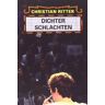 Christian Ritter Dichter Schlachten