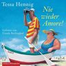 Tessa Hennig Nie Wieder Amore!: 2 Cds