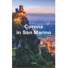 Alessandro Nonno Corona In San Marino (Corona-Krimi, Band 2)