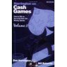 Dan Harrington Harrington On Cash Games: Volume Ii: How To Win At No-Limit Hold 'Em Money Games: 2