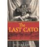 Matilde Asensi The Last Cato: A Novel