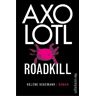 Helene Hegemann Axolotl Roadkill